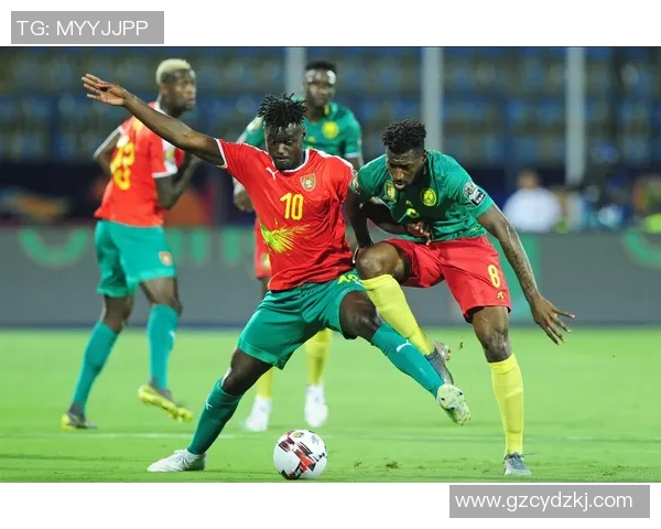 喀麦隆与几内亚比绍激战在即球迷期待精彩对决与精彩进球 喀麦隆与几内亚比绍激战在即球迷期待精彩对决与精彩进球