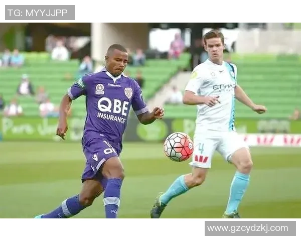 阿德莱德联队与珀斯光荣的精彩对决揭示澳超联赛新格局